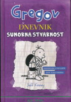Gregov dnevnik: Sumorna stvarnost
