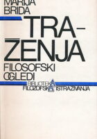 Traženja : filozofski ogledi