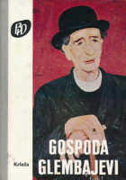 Gospda Glembajevi, U logoru