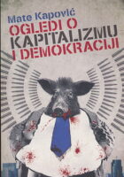 Ogledi o kapitalizmu i demokraciji