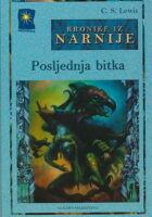 Kronike iz Narnije: Posljednja bitka
