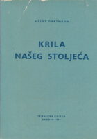 Krila našeg stoljeća