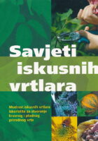Savjeti iskusnih vrtlara