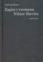 Zapisi i vremena Nikice Slavića