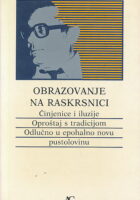 Obrazovanje na raskrsnici