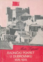 Radnički pokret u Dubrovniku 1874. - 1941.
