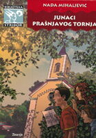 Junaci prašnjavog tornja