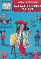 Mama je kriva za sve