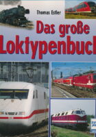 Das grosse Loktypenbuch