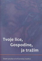 Tvoje lice, Gospodine, ja tražim