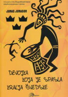 Devojka koja je spasila kralja Švedske