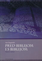 Pred Biblijom i s Biblijom