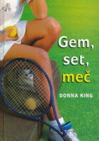 Gem, set, meč