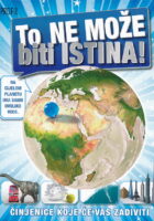 To ne može biti istina