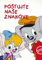 Poštujte naše znakove