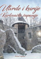 Utvrde i kurije Karlovačke županije
