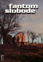Fantom slobode, br. 1/2006