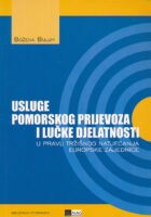 Usluge pomorskog prijevoza i lučke djelatnosti