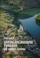 Srednjovjekovne tvrđave uz rijeku Cetinu