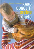 Kako odgojiti sretno dijete