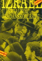 Izrael u verbalnom građanskom ratu
