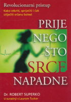 Prije nego što srce napadne