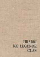 Hrabri ko legende glas