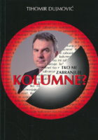Tko mi zabranjuje kolumne?