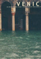Venice an Architectural Guide