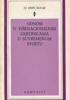 Odnosi u višenacionalnim zajednicama u suvremenom svijetu