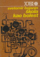 Škola kao bolest