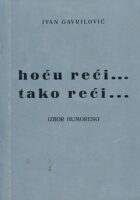 Hoću reći...tako reći...