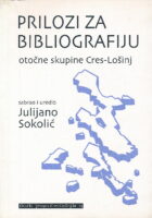 Prilozi za bibliografiju otočne skupine Cres-Lošinj