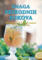 Snaga prirodnih sokova
