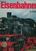 Eisenbahnen in Farbe