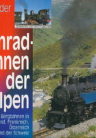 Zahnradbahnen der Alpen