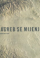 Zagreb se mijenja