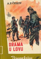 Drama u lovu
