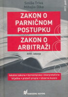 Zakon o pravičnom postupku; Zakon o arbitraži