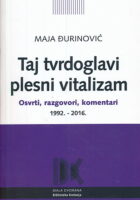 Taj tvrdoglavi plesni vitalizam