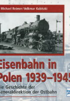 Die Eisenbahn in Polen 1939-1945