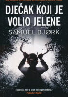 Dječak koji je volio jelene