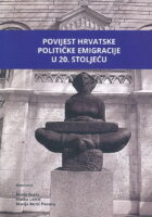 Povijest hrvatske političke emigracije u 20. st.