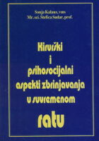 Kirurški i psihosocijalni aspekti zbrinjavanja