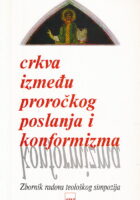 Crkva između proročkog poslanja i konformizma