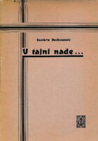 U tajni nade...
