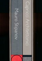 Capricci Architettonici, Mauro Stipanov 1-2