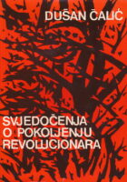 Svjedočenja o pokoljenju revolucionara