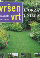 Savršen vrt - Održavanje i njega