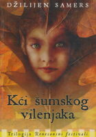 Kći šumskog vilenjaka